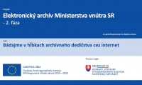 Obrázok k aktualite Služby elektronického archívu verejnosť využíva už dva roky, prístup k bohatstvu slovenských archívov sa urýchlil a zjednodušil