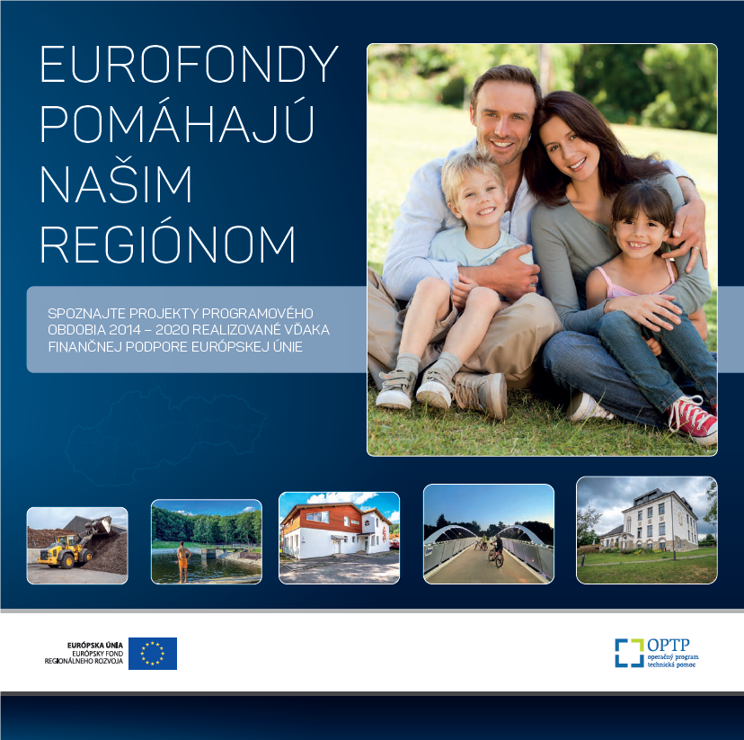 Eurofondy pomáhajú našim regiónom